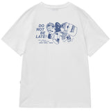 DO NOT BE LATE T-SHIRT